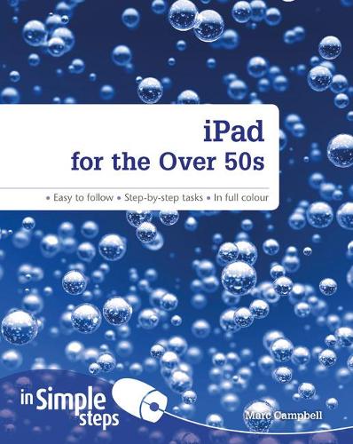 iPad for the Over 50s In Simple Steps (Paperback)