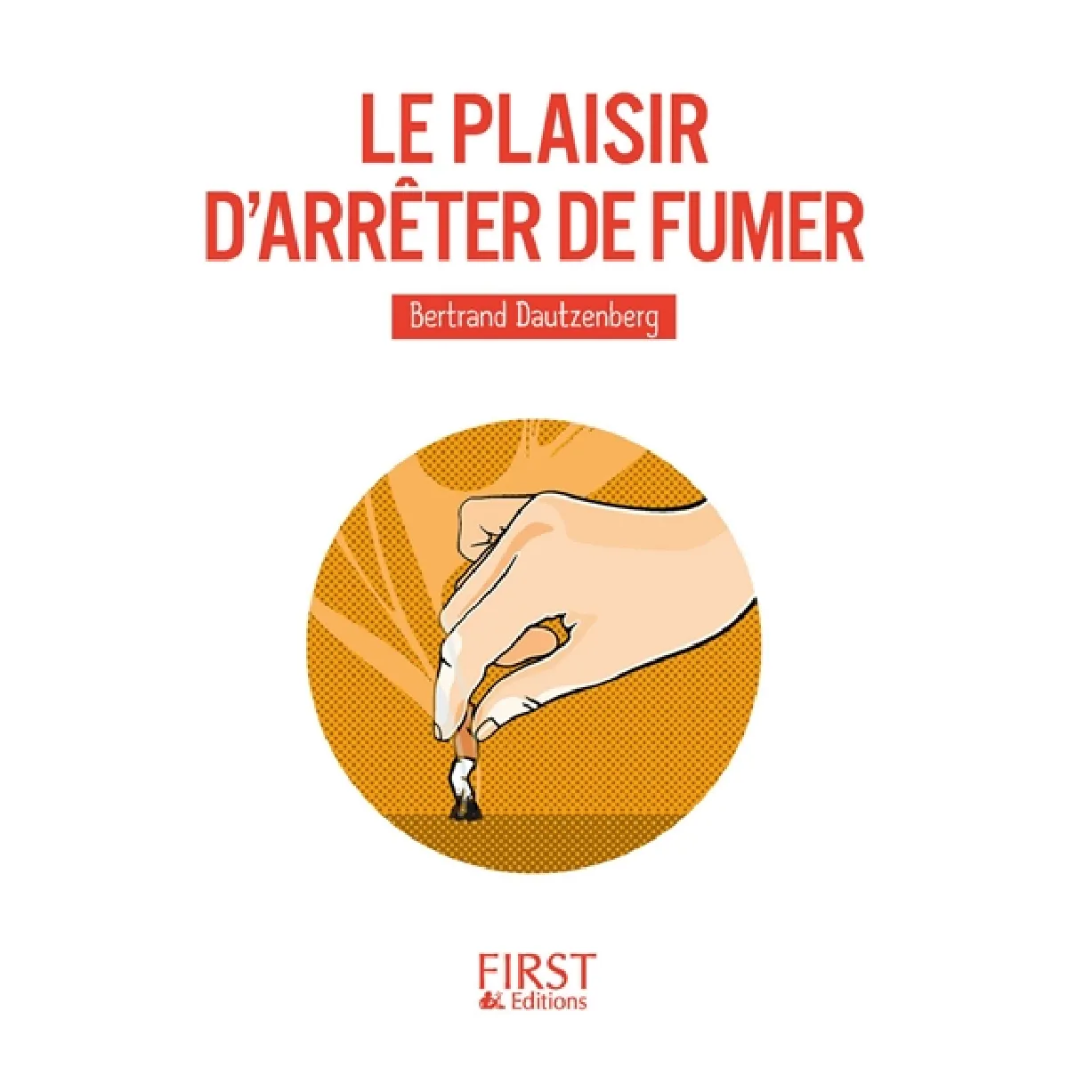 Le plaisir d'arrêter de fumer · Occasion