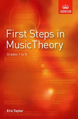 First Steps in Music Theory: Grades 1-5 (Sheet music)