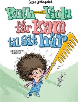 Ruth-Viola Med Bindestreg Får Kam Til Sit Hår - Gitte Løkkegaard - Bog