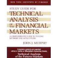 Study Guide to Technical Analysis of the Financial Markets