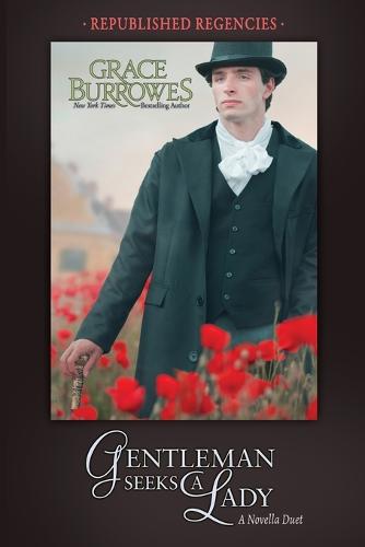 Gentleman Seeks a Lady: Two PREVIOUSLY PUBLISHED Regency Novellas (Paperback)