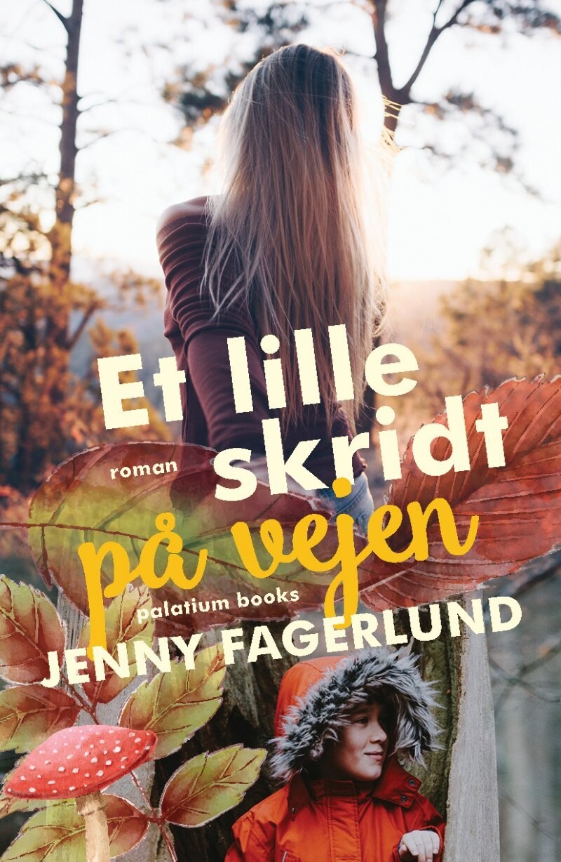 Et Lille Skridt På Vejen - Jenny Fagerlund - Bog