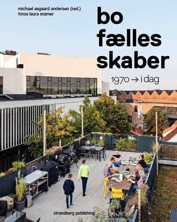Bofællesskaber - Michael Asgaard Andersen - Bog