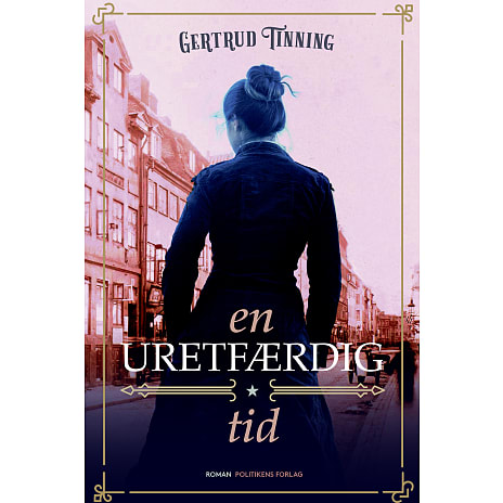 En uretfærdig tid - Gertrud Tinning