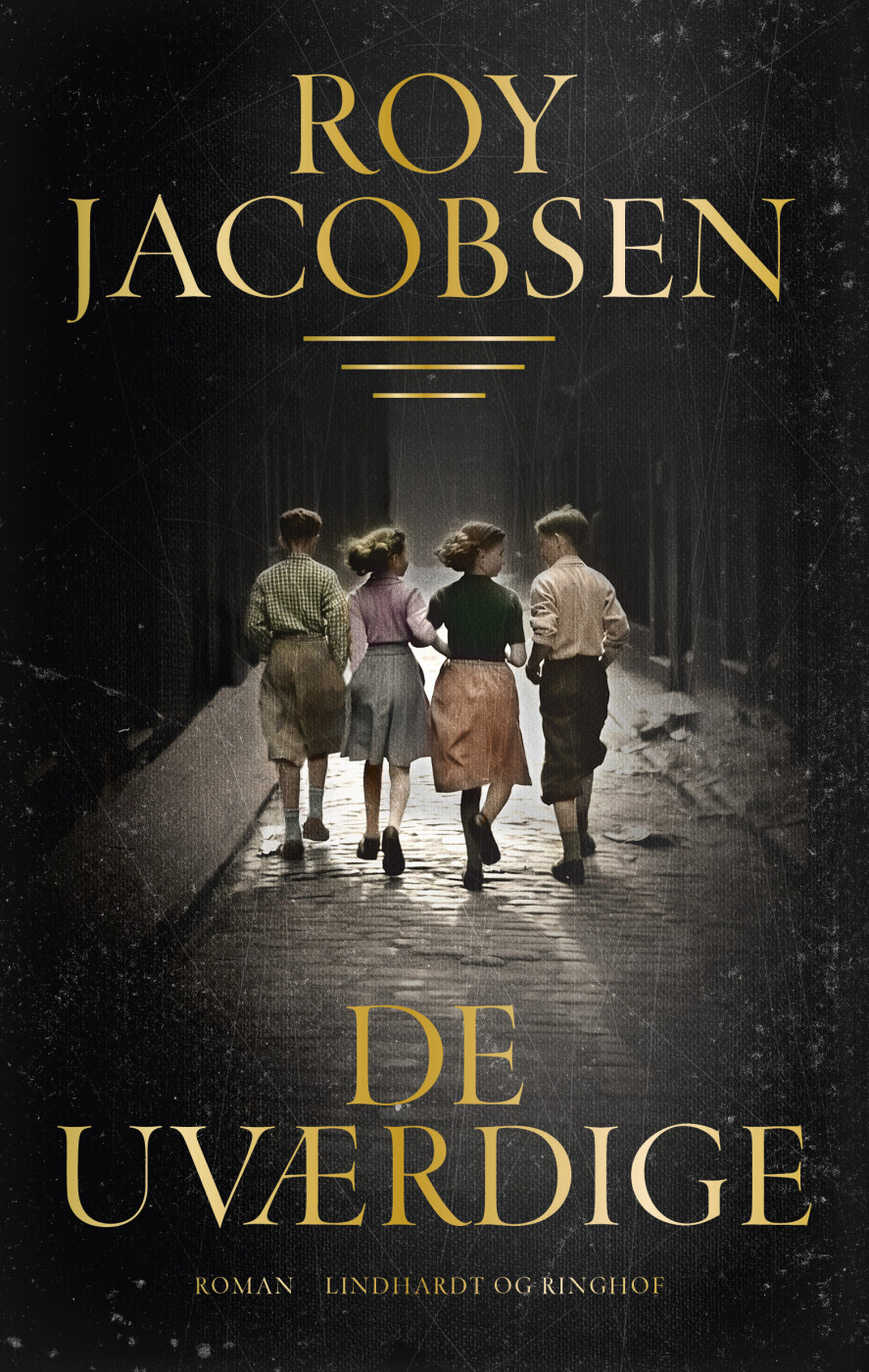 De Uværdige - Roy Jacobsen - Bog