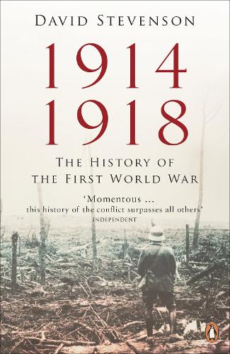 1914-1918: The History of the First World War (Paperback)