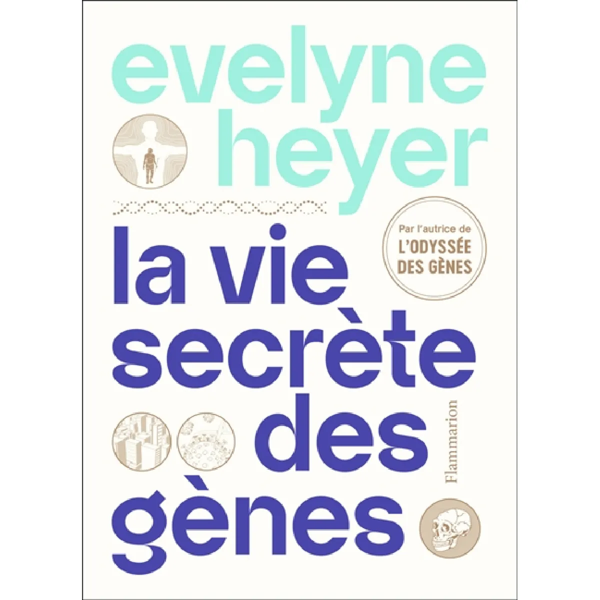 La vie secrète des gènes · Occasion