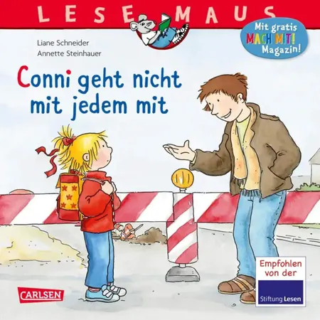 Carlsen Verlag LESEMAUS 137: Conni geht nicht mit jedem mit