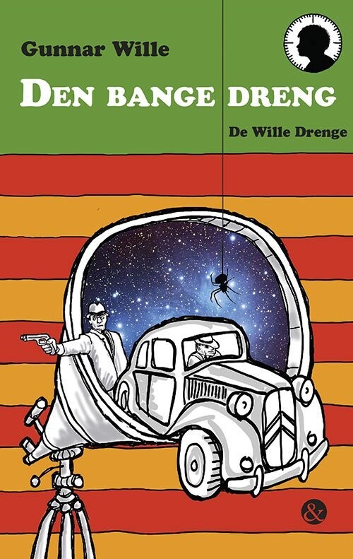 Den Bange Dreng - Gunnar Wille - Bog