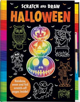 Scratch and Draw Halloween - Scratch Art Activity Book - Scratch and Draw (Hardback)