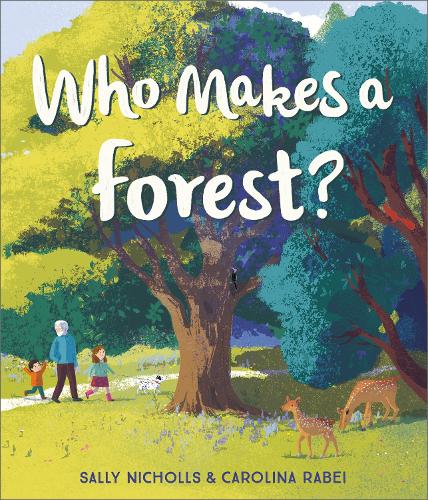 Who Makes a Forest (Paperback)