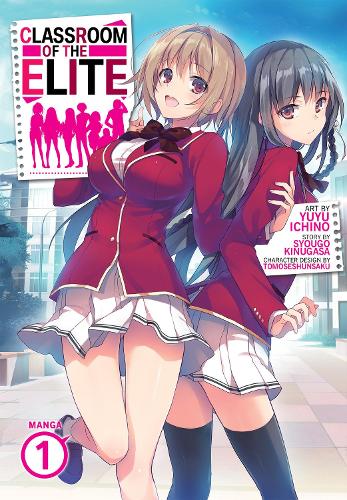 Classroom of the Elite (Manga) Vol. 1 - Classroom of the Elite (Manga) 1 (Paperback)