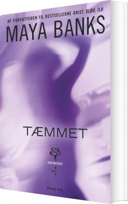 Tæmmet - Maya Banks - Bog