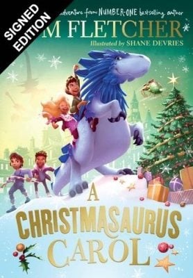 A Christmasaurus Carol: Signed edition - The Christmasaurus (Hardback)
