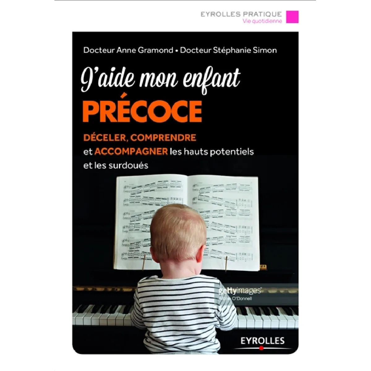 J'aide mon enfant précoce : déceler, comprendre et accompagner les hauts potentiels et les surdoués · Occasion