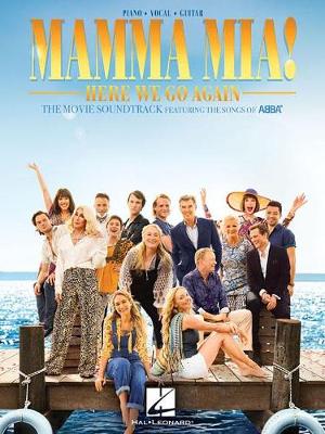 Mamma Mia! - Here We Go Again: The Movie Soundtrack Featuring the Songs of Abba (Book)