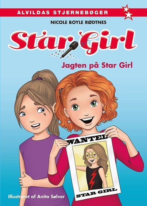 Star Girl 3: Jagten På Star Girl - Nicole Boyle Rødtnes - Bog