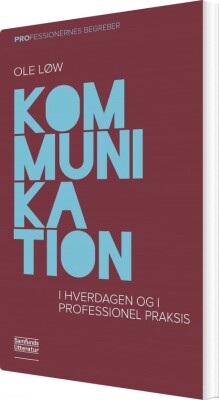 Kommunikation - Ole Løw - Bog