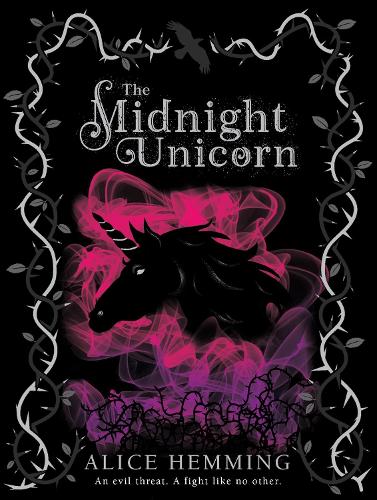 The Midnight Unicorn - Dark Unicorns (Paperback)