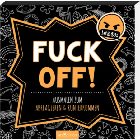 ars Edition Fuck off! Ausmalbuch