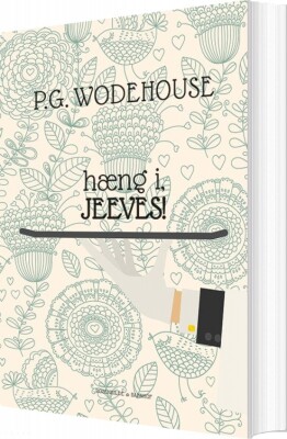 Hæng I, Jeeves - P.g. Wodehouse - Bog