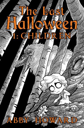 The Last Halloween: Children (Paperback)
