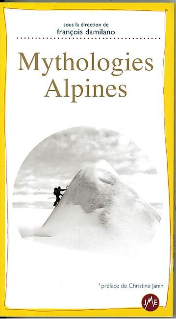JM EDITIONS - MYTHOLOGIES ALPINES