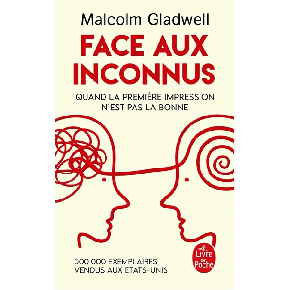 Face aux inconnus : quand la première impression n'est pas la bonne · Occasion