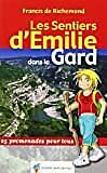 RANDO EDITIONS - SENTIERS EMILIE GARD