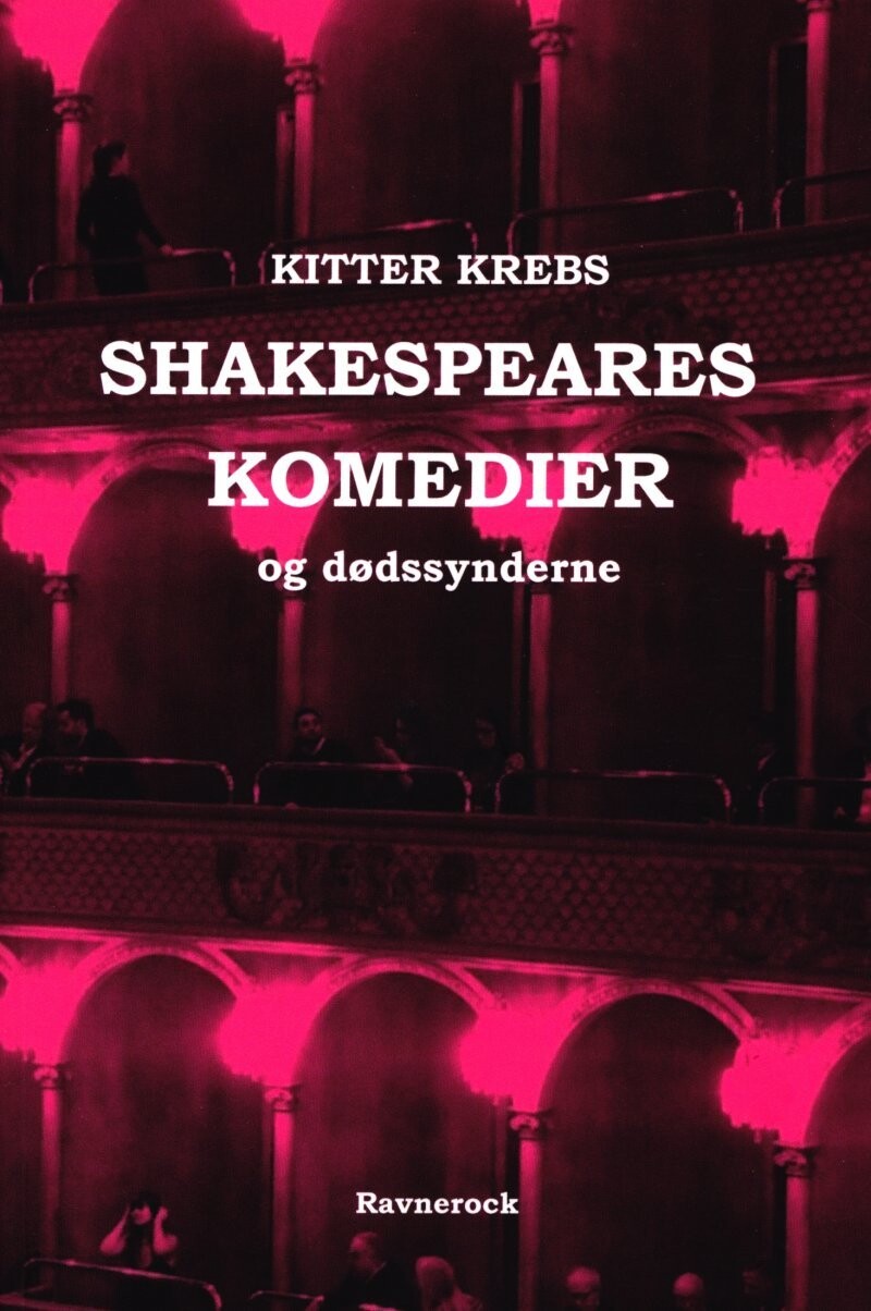Shakespeares Komedier Og Dødssynderne - Kitter Krebs - Bog