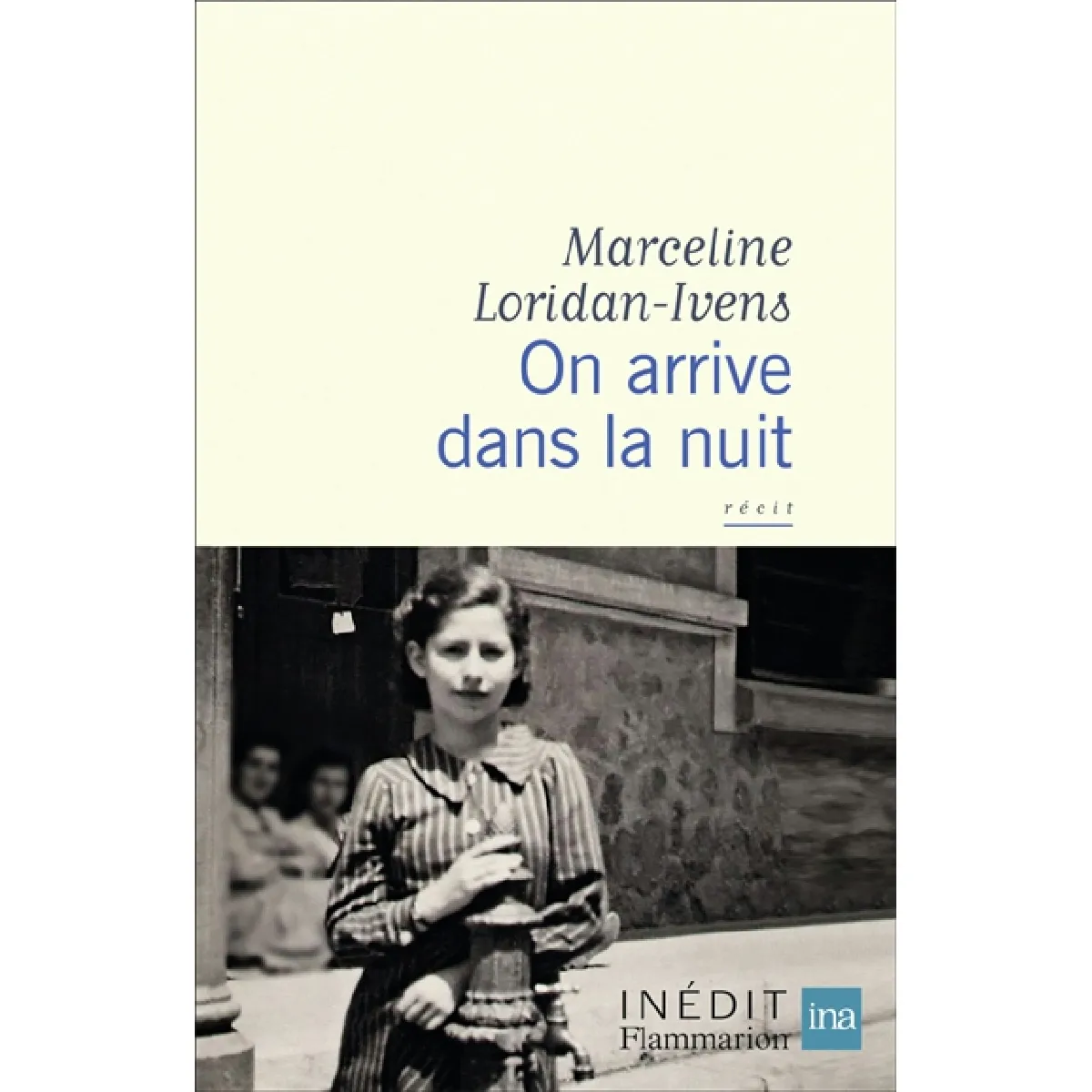 On arrive dans la nuit : récit · Occasion