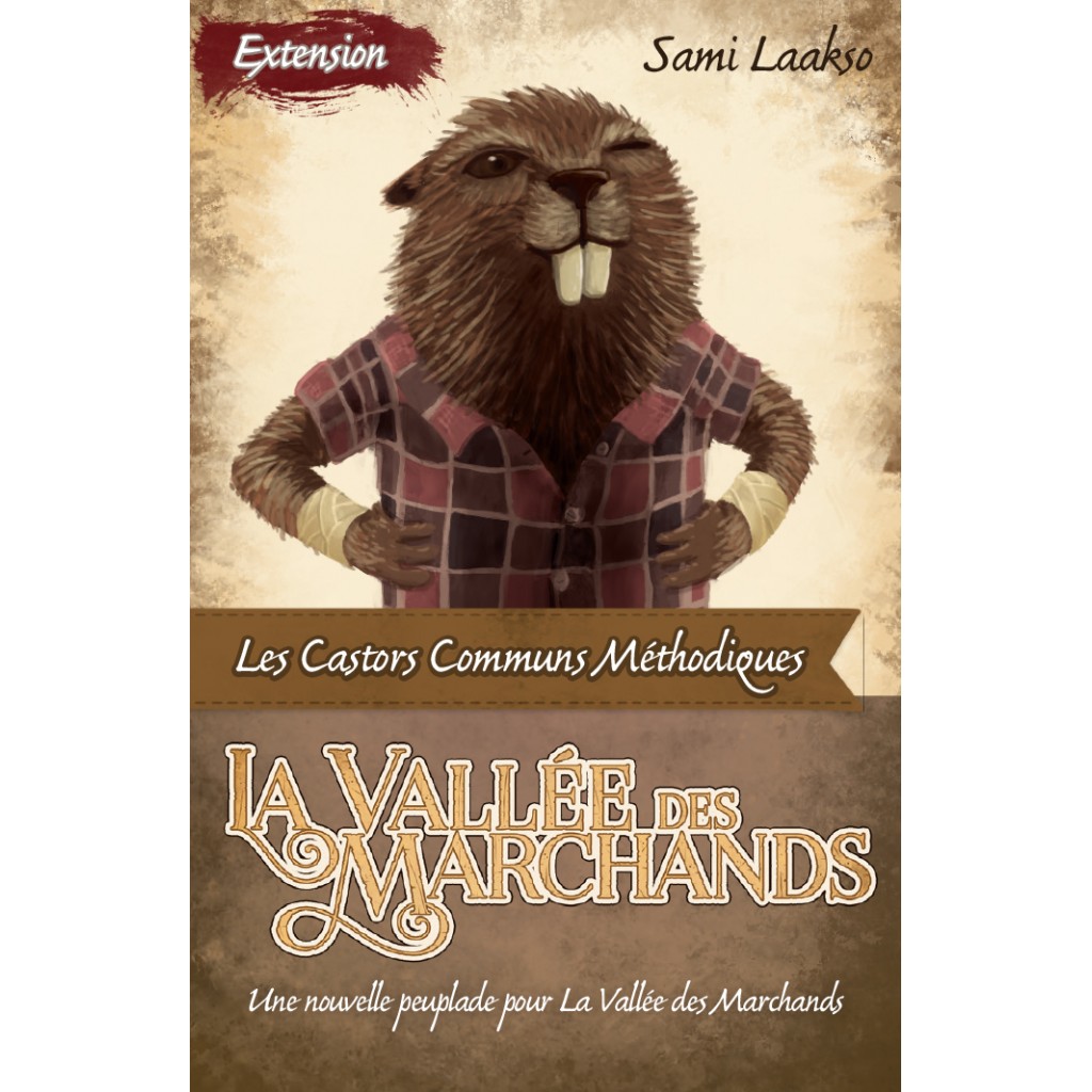 La Vallée des Marchands - Les Castors Communs Méthodiques