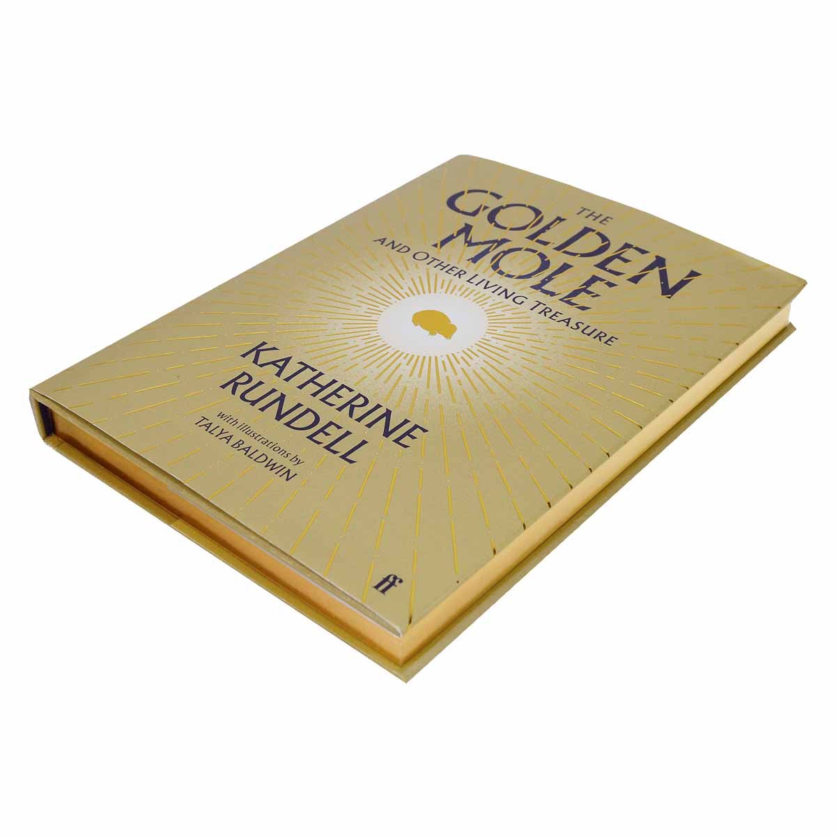 The Golden Mole: and Other Living Treasure: Signed Edition (Hardback)