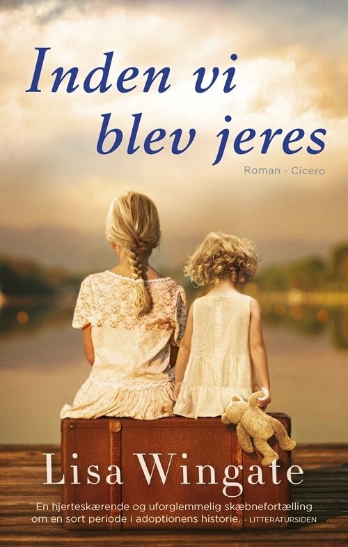 Inden Vi Blev Jeres - Lisa Wingate - Bog