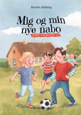Mig Og Min Nye Nabo - Kirsten Ahlburg - Bog