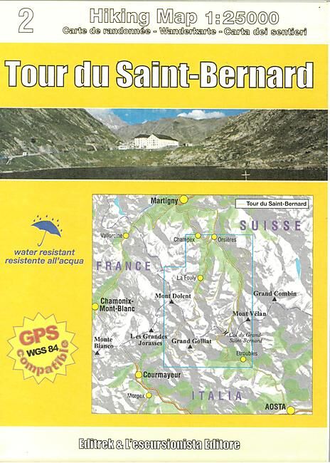 ESCURSIONISTA - 2 TOUR DU SAINT BERNARD 1 25 000