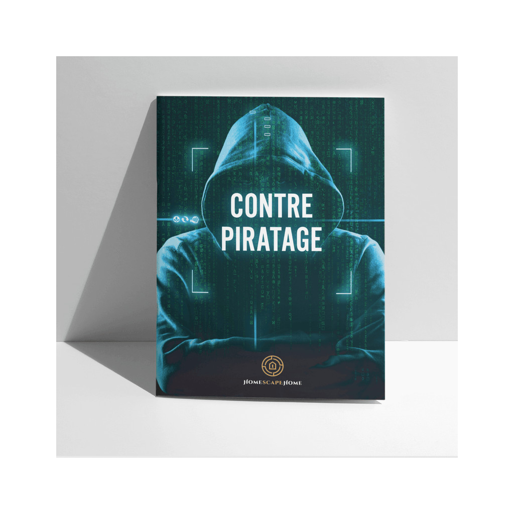 Home Scape Home - Contre-Piratage