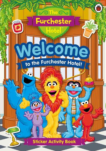 The Furchester Hotel: Welcome to the Furchester Hotel!: Sticker Activity Book - The Furchester Hotel (Paperback)