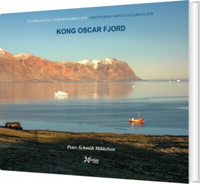 Kong Oscar Fjord - Peter Schmidt Mikkelsen - Bog