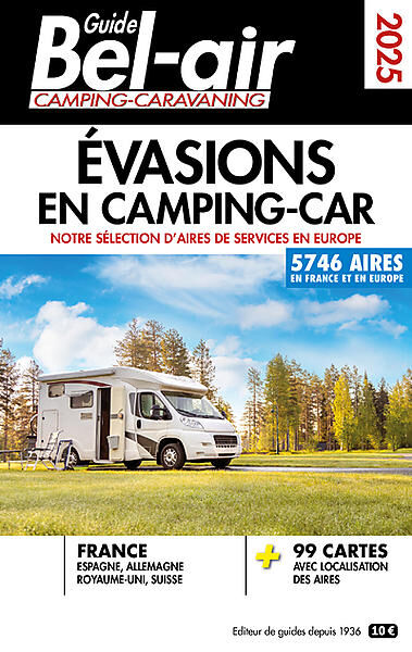 BEL AIR - GUIDE BEL-AIR - EVASIONS EN CAMPING-CAR