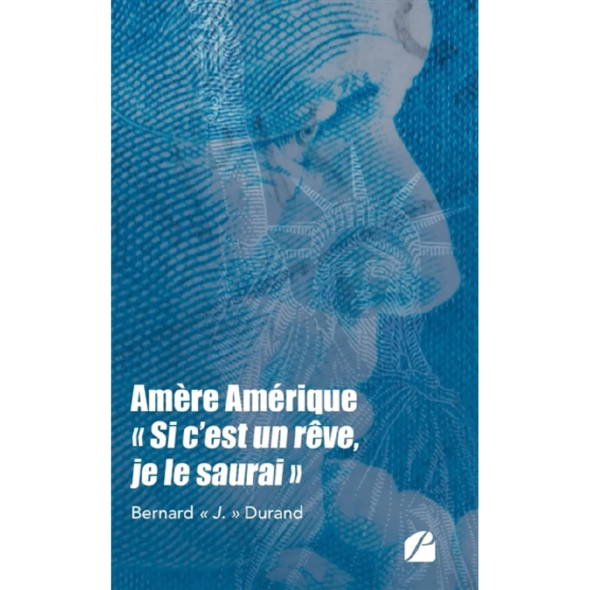 Amère Amérique, 