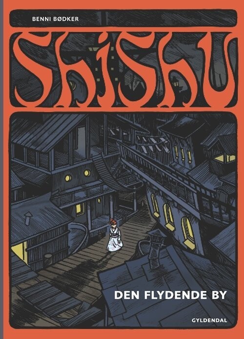 Shishu - Den Flydende By - Nr. 5 - Benni Bødker - Bog
