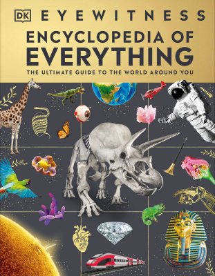 Eyewitness Encyclopedia of Everything (Hardback)