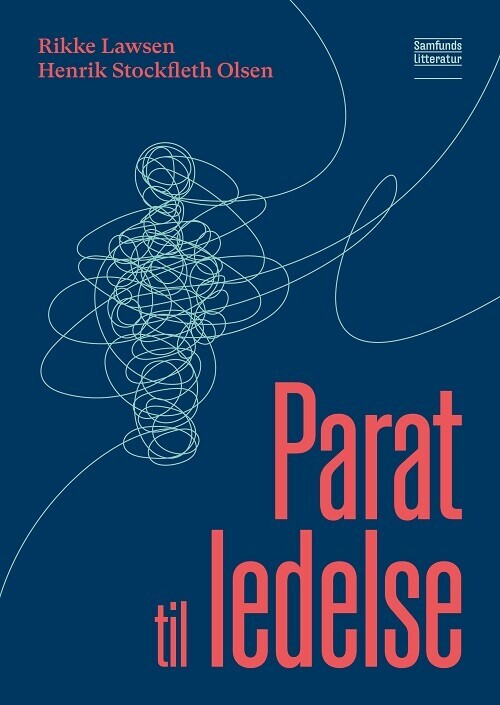 Parat Til Ledelse - Henrik Stockfleth Olsen - Bog