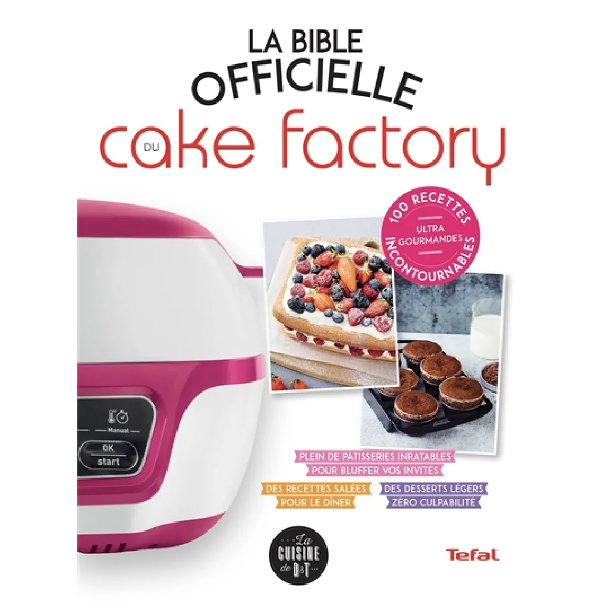La bible officielle du Cake factory · Occasion