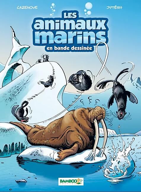 BAMBOO - LES ANIMAUX MARINS EN BD TOME 4