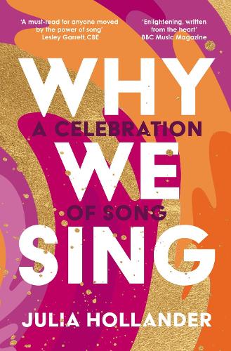 Why We Sing (Hardback)