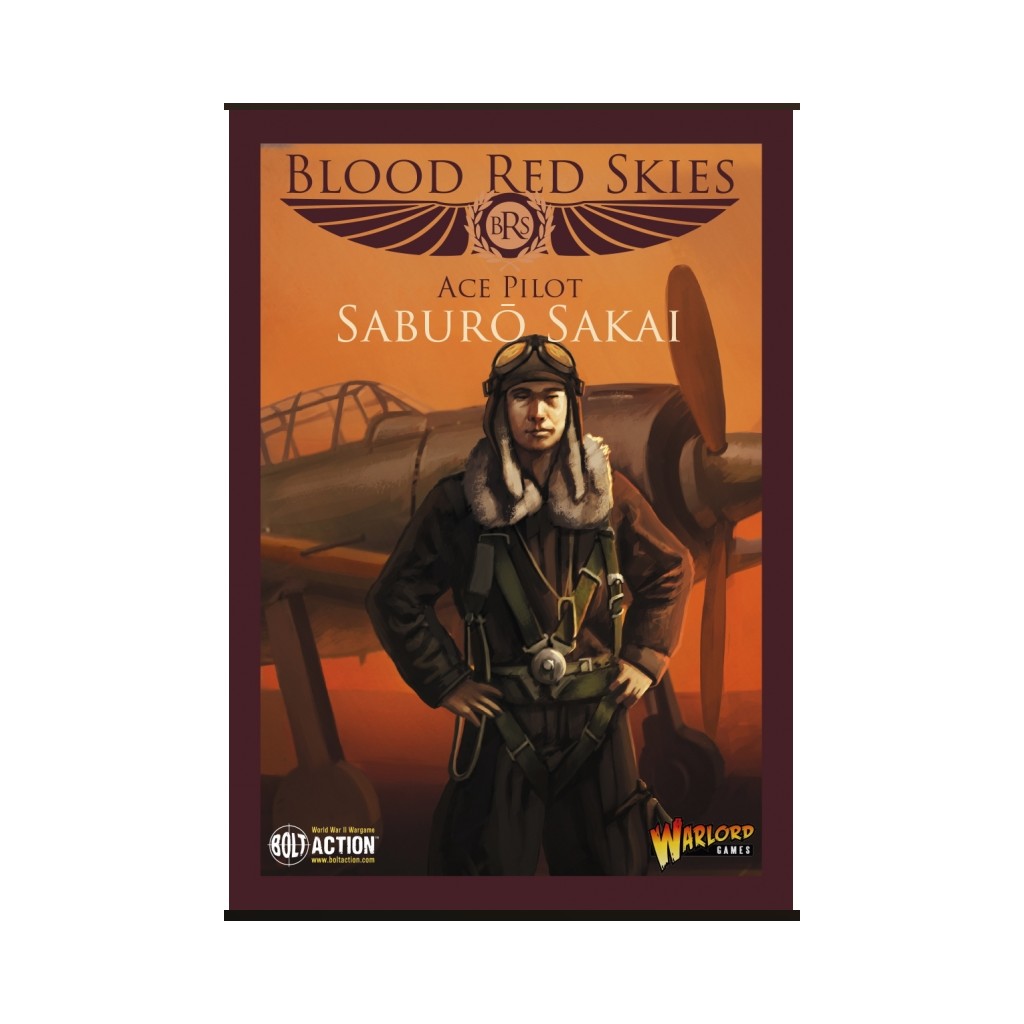 Blood Red Skies: Japanese Ace Pilot Saburo Sakai