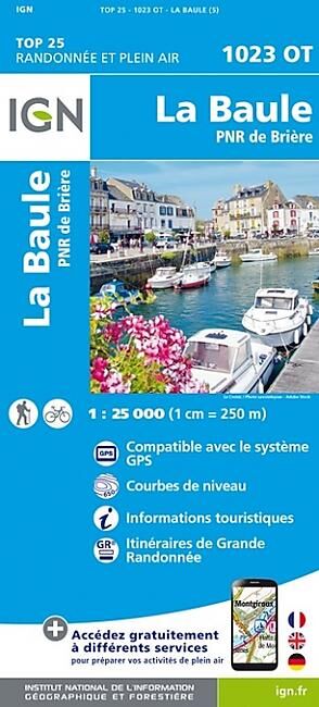 IGN - TOP 25 1023 OT LA BAULE 1 25 000